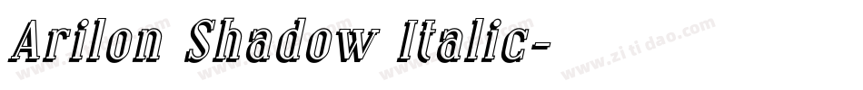 Arilon Shadow Italic字体转换